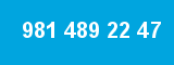 981 489 22 47